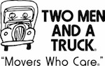 Two Men And A Truck professional movers. The Movers Who Care